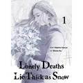 Lonely Deaths Lie Thick as Snow 1