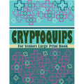 Cryptoquips For Seniors Large Print Book: Large Print Word Brain Training Puzzle Games