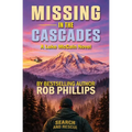 Missing in the Cascades: A Luke McCain Novel