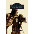 Gay and Lesbian Philadelphia
