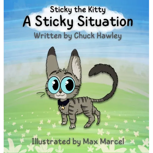 Sticky the Kitty - A Sticky Situation