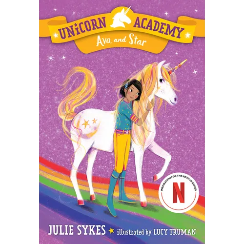 Unicorn Academy #3: Ava and Star