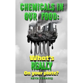 Chemicals in our Food