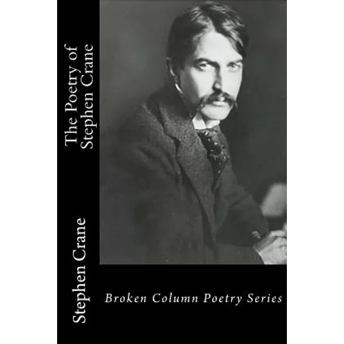 The Poetry of Stephen Crane