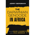 The Darwinian Genocide in Africa