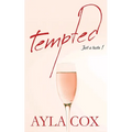 Tempted: A Best Friends to Lovers Spicy Romance