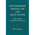 Contemporary Chinese Law and Legal System