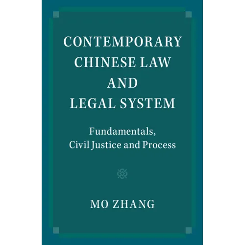 Contemporary Chinese Law and Legal System