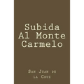 Subida Al Monte Carmelo