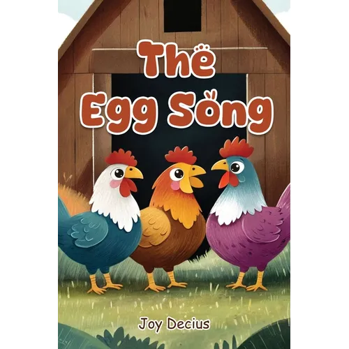 The Egg Song