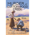 Murder at Cottonwood Creek