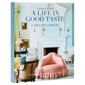 Interiors for a Life in Good Taste