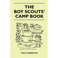 The Boy Scouts' Camp Book