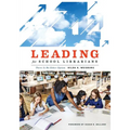 Leading for School Librarians: There Is No Other Option