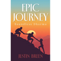 Epic Journey: Boundless Dharma