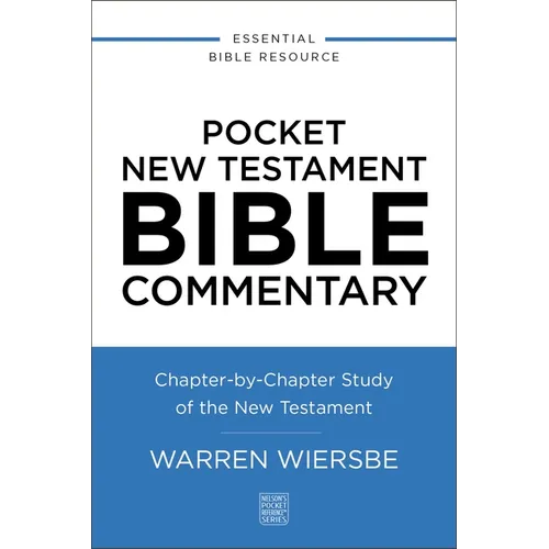 Pocket New Testament Bible Commentary: Chapter-By-Chapter Study of the New Testament
