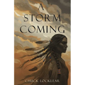 A Storm Coming