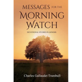 Messages for the Morning Watch: Devotional Studies in Genesis