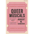 Queer Musicals: Boy Meets Boy to Jagged Little Pill