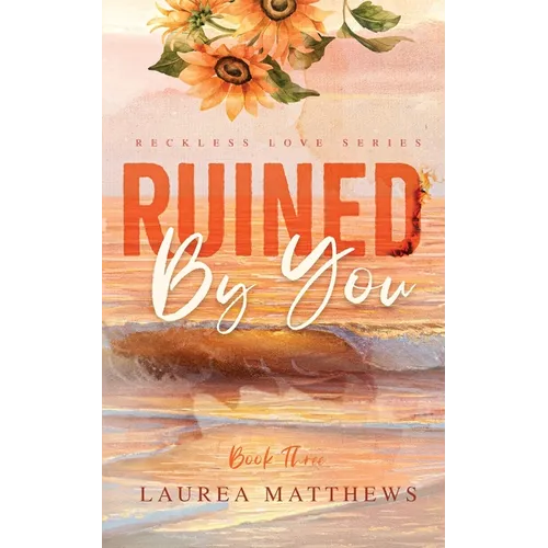 Ruined By You