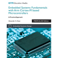 Embedded Systems Fundamentals with ARM Cortex-M based Microcontrollers: A Practical Approach FRDM-KL25Z Edition