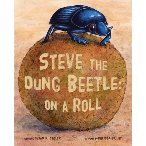 Steve the Dung Beetle on a Roll