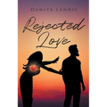 Rejected Love