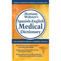 Merriam-Webster's Spanish-English Medical Dictionary