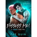 Possess Me! (I Want You To)