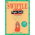 Swiftle: The Ultimate Taylor Swift Puzzle Book