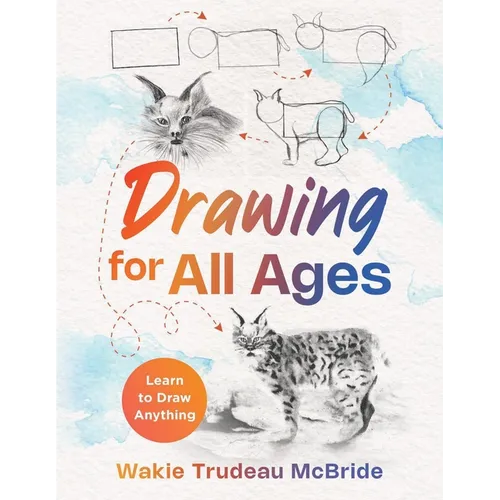 Drawing for All Ages: Learn to Draw Anything