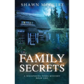 Family Secrets: A Whispering Pines Mystery