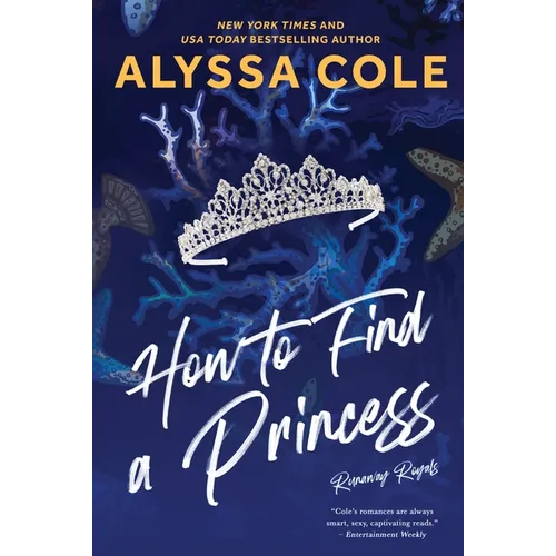 How to Find a Princess: Runaway Royals