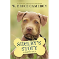 Shelby's Story: A Puppy Tale