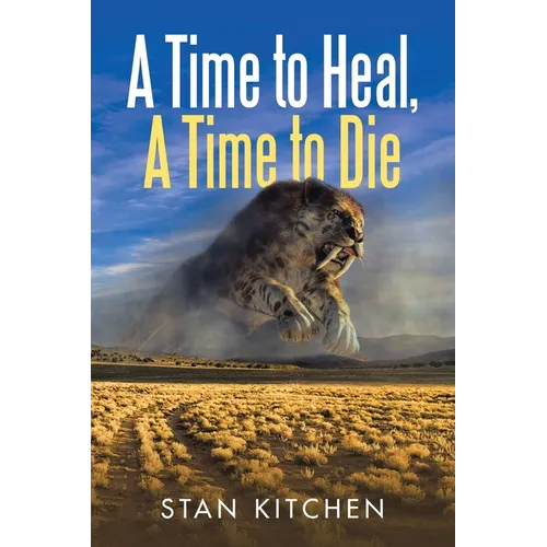 A Time to Heal, A Time to Die
