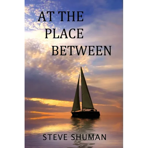 At The Place Between