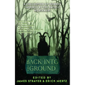 Back Into The Ground: An Anthology Of Pacific Northwest Inspired Horror