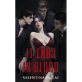 It Ends in Blood