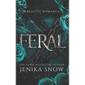 Feral: A Monster Romance