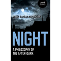 Night: A Philosophy of the After-Dark