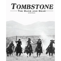 Tombstone: The Guns & Gear