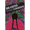 Braided [Un]Be-Longing