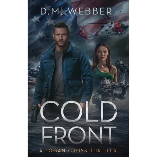 Cold Front: A Logan Cross Thriller