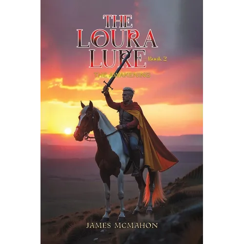The Loura Lure - Book 2