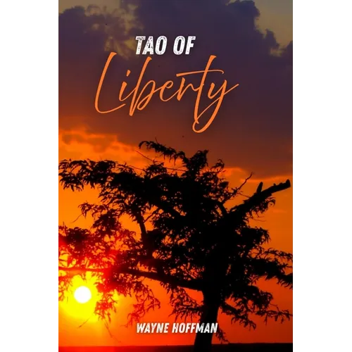 Tao of Liberty