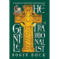 The Gentle Traditionalist: A Catholic Fairy-tale from Ireland