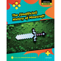 The (Unofficial) History of Minecraft