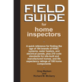 Field Guide for Home Inspectors