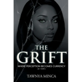 The Grift: Book 1: Where Perception Becomes Currency