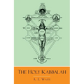 The Holy Kabbalah